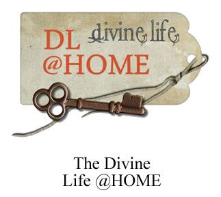 the divine life at home
